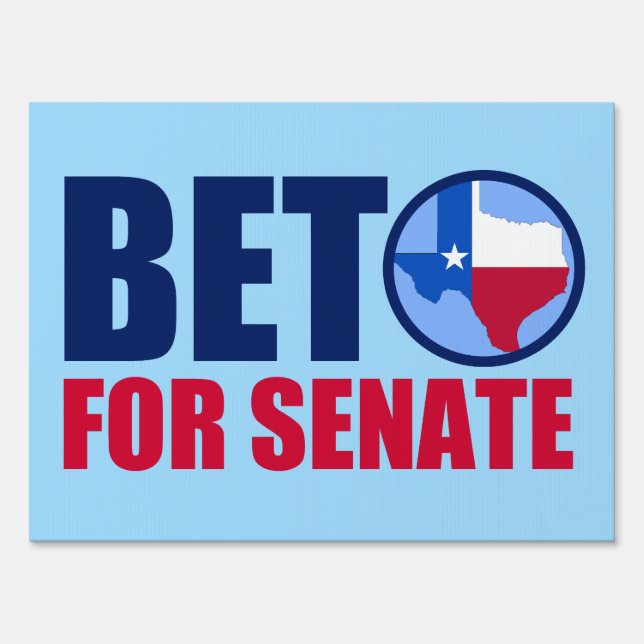 Beto for Texas Senate 2018 Sign (Front)