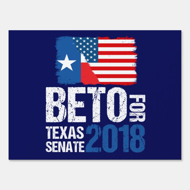 Beto for Texas Senate 2018 U.S. Election Sign (Front)