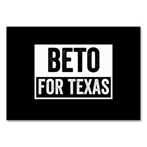 beto FOR TEXAS Table Number