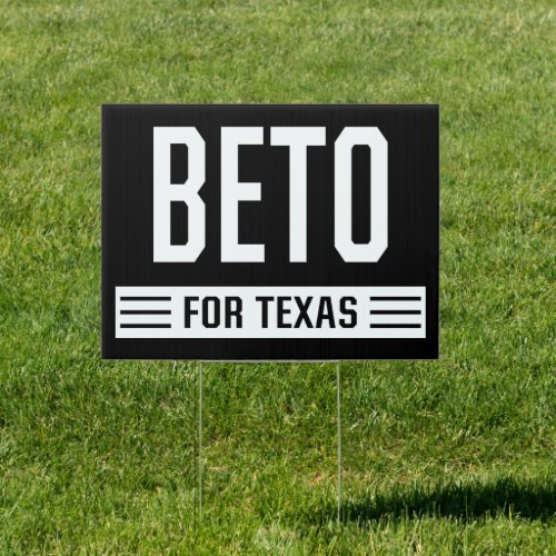 Beto for texas yard sign Yard Sign