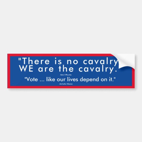 Beto  Michelle quotes from the DNC Bumper Sticker
