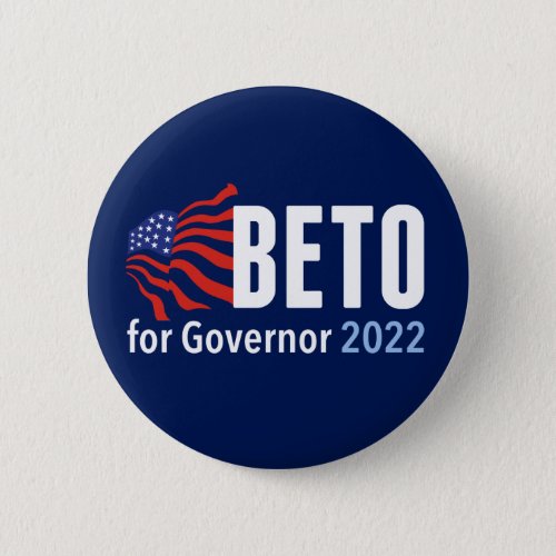 Beto ORourke for Governor 2022 Texas Election Button