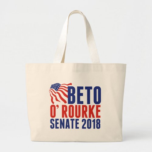 Beto ORourke for Senate 2018 Large Tote Bag