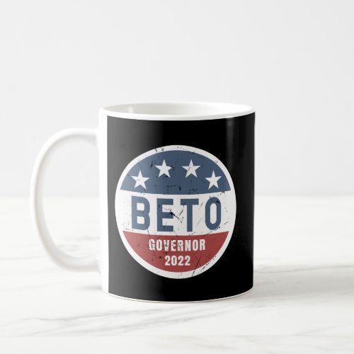 Beto Orourke For Texas Governor 2022 Coffee Mug