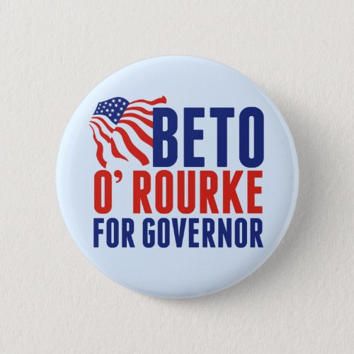 Beto ORourke for Texas Governor 2022 Election Button