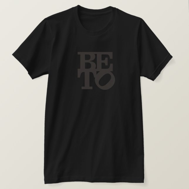 BETO Stacked T-Shirt (Design Front)