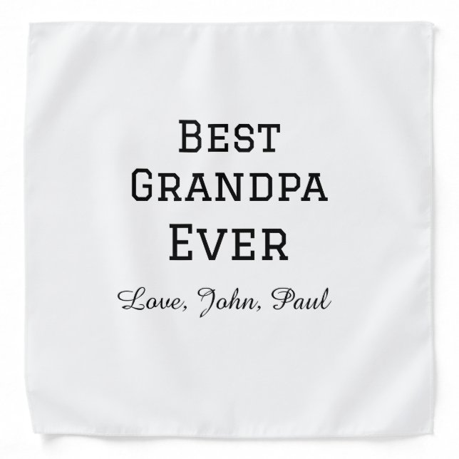 Bets Grandpa ever grandfather gifts simple name Bandana (Front)