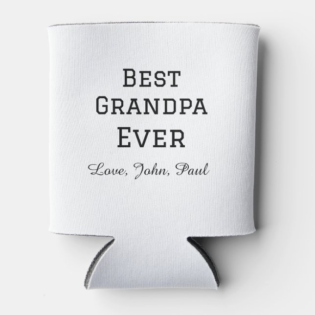 Bets Grandpa ever grandfather gifts simple name Can Cooler (Front)