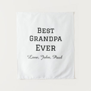 Bets Grandpa ever grandfather gifts simple name Tapestry