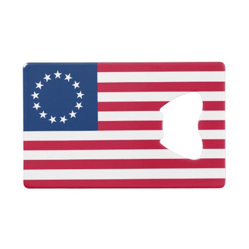 Betsy Ross American Flag Credit Card Bottle Opener