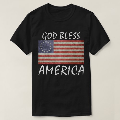 Betsy Ross Flag god bless America t shirt