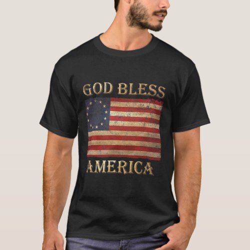 Betsy Ross Flag Patriotic God Bless America Men Wo T_Shirt