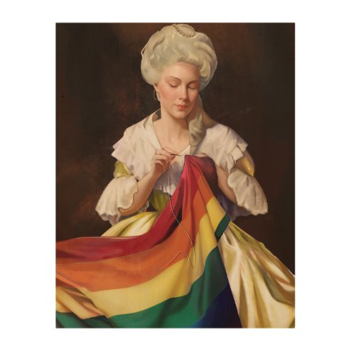 Betsy Ross Sews the Pride Flag Wood Wall Art