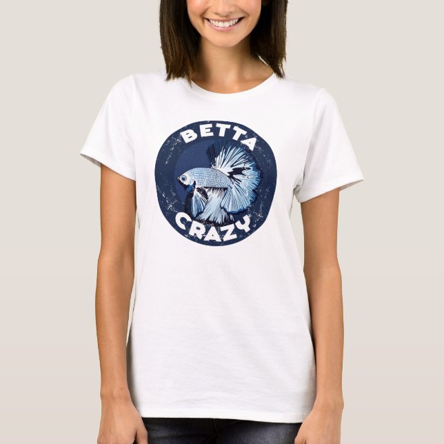 Betta Crazy - Women's T-Shirt (Front)