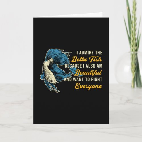 Betta Fish Because Aquarium Lover Fighting Fish Card