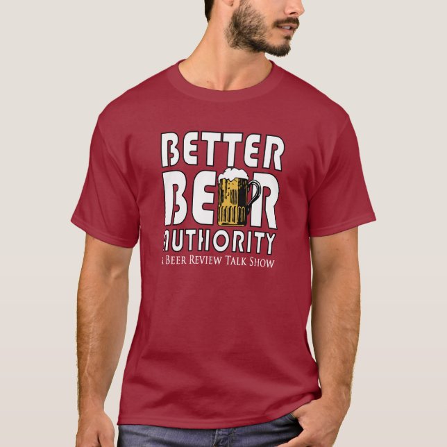 Better Beer Authority T-shirt (Front)