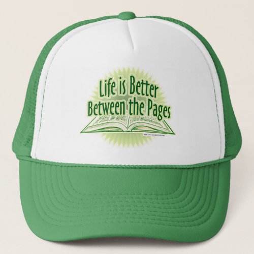 Better Between the Pages Epic Reading Motto Trucker Hat