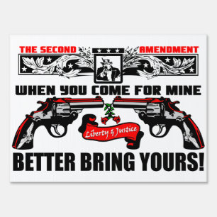 Better Bring Yours! Yard Sign