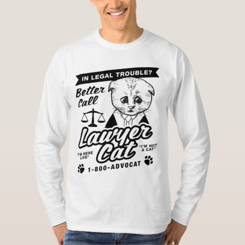 Better Call Lawyer Cat T-Shirt