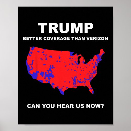Better Coverage Than Verizon Can You Hear Us Now  Poster