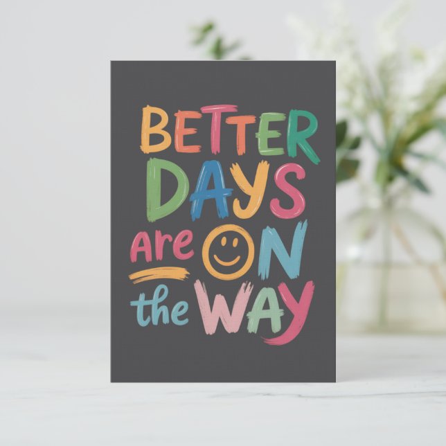 Better Days Are On The Way Retro Boho Mental  Invitation (Standing Front)