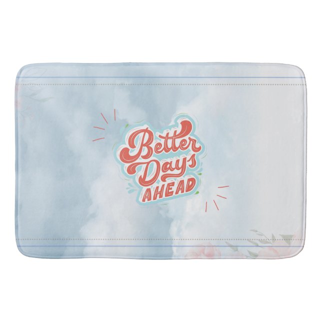 Better Days Bath Mat (Front)