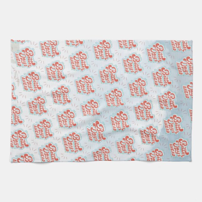 Better Days Kitchen Towel (Horizontal)