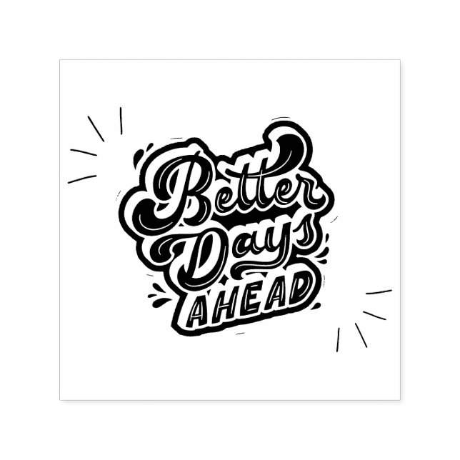 Better Days Self-inking Stamp (Design)