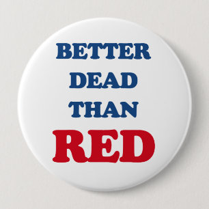 Better dead than Red (3).png Button