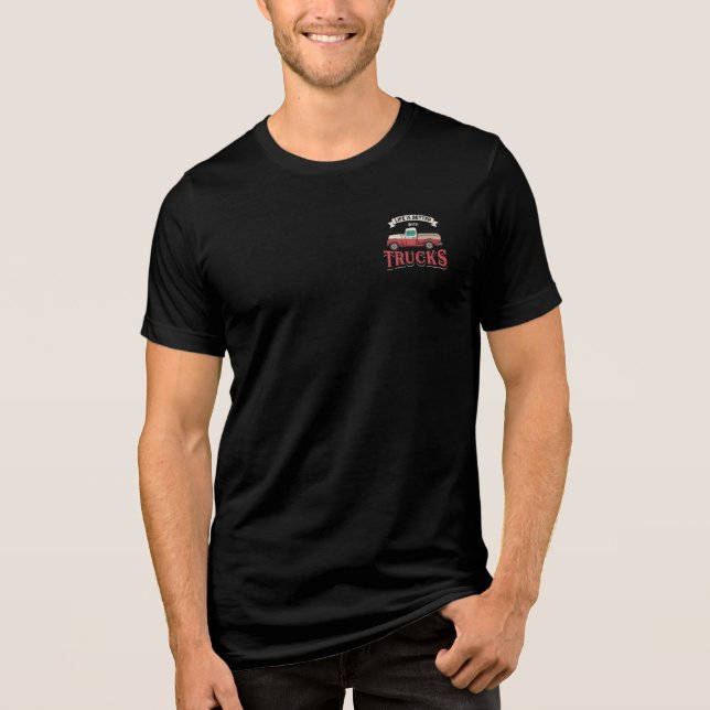 Better Life With Trucks Funny Trucker Tri-Blend Shirt (Front)