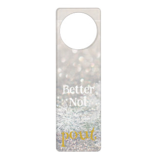 Better Not POUT Door Hanger