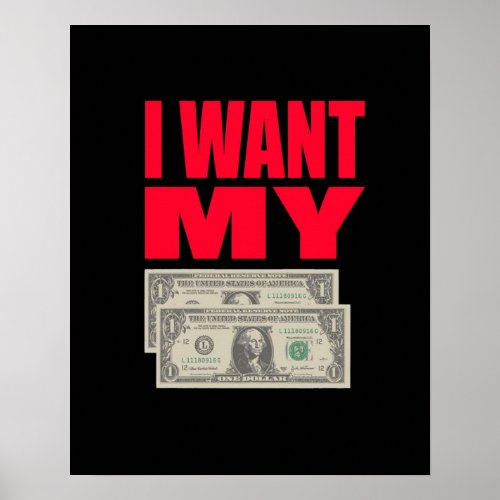 Better Off Dead Quote  I Want My Two Dollars Poster