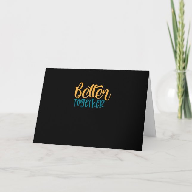 Better Off Together Quote Positive Minimal Design  Card (Front)