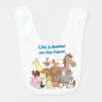 Better On The Farm - Baby Bib by ChickinBoots at Zazzle