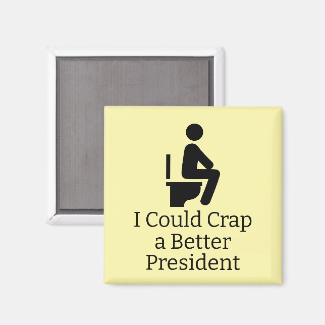 Better President Magnet (Front/Back)