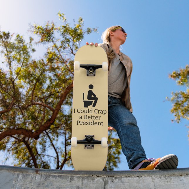 Better President Skateboard (Outdoor 1)