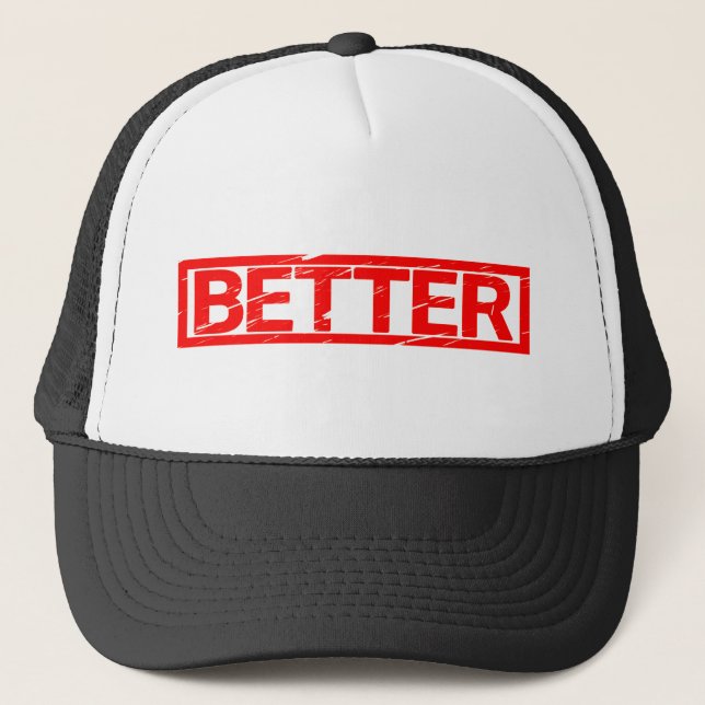 Better Stamp Trucker Hat (Front)
