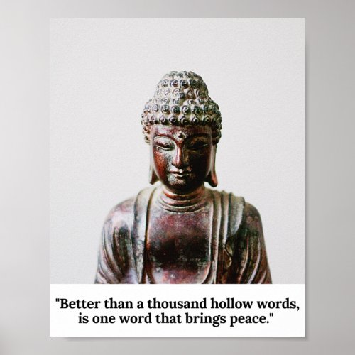 Better than a thousand hollow words Buddha Quote Poster