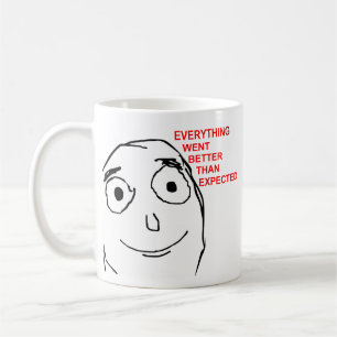 Better Than Expected Rage Face Meme Coffee Mug