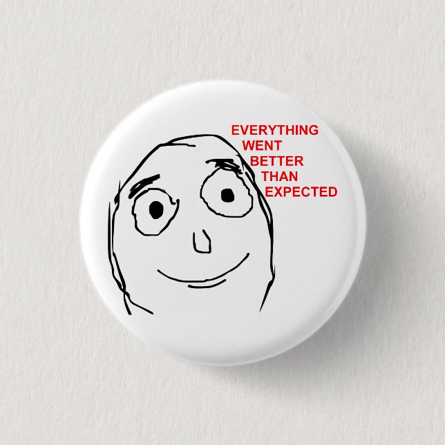 Better Than Expected Rage Face Meme Pinback Button (Front)