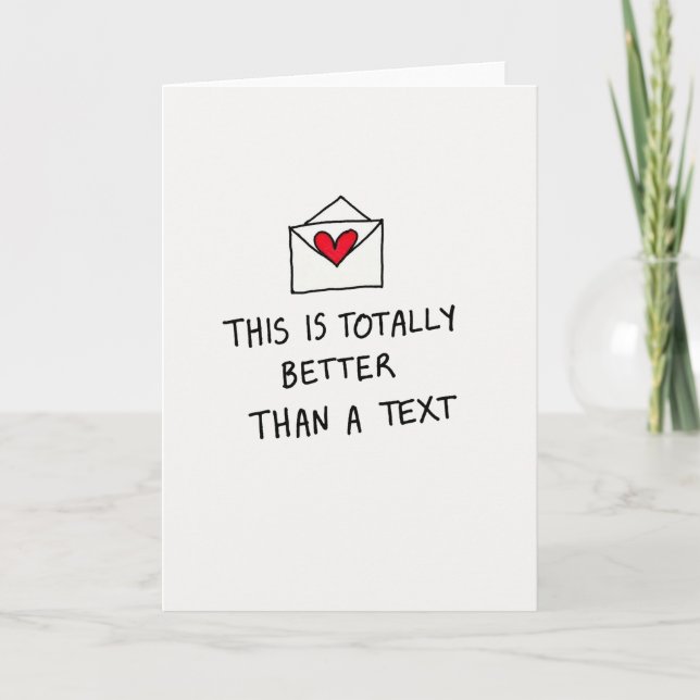 Better Than Text Love Card (Front)
