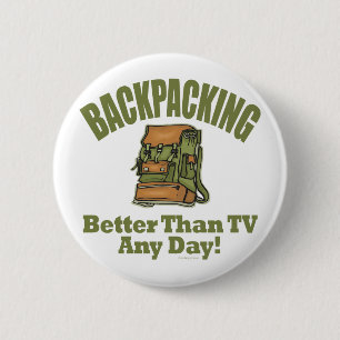 Better Than TV - Backpacking Pinback Button