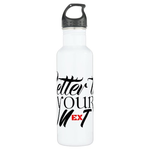 Better than your exnext stainless steel water bottle