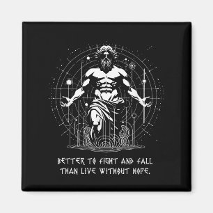 Better To Fight And Fall Battle Masculinity Greek  Magnet