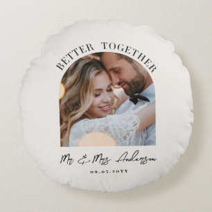 Better together arch photo wedding gift home decor round pillow