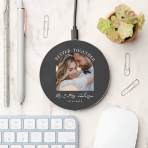 Better together arch photo wedding gift home decor wireless charger