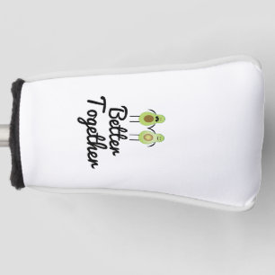 Better together Avocado couple Golf Head Cover