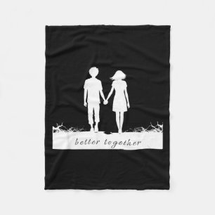 Better Together Bf And Gf Holding Hands Fleece Blanket