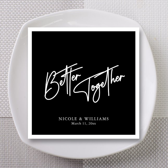 Better Together Black & White Calligraphy Wedding Napkins (Better Together Black & White Calligraphy Wedding Napkins)