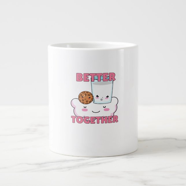 Better Together Chocolate Chip Cookie and Milk Pla Giant Coffee Mug (Front)